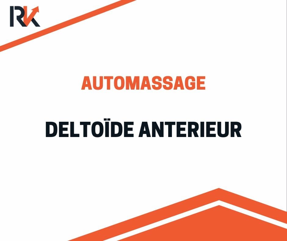 Automassage : deltoïde antérieur