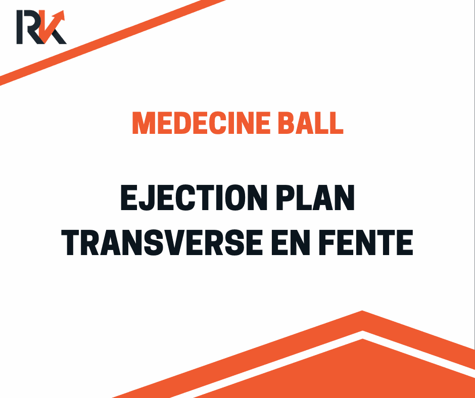 Medecine ball – éjection plan transverse en fente
