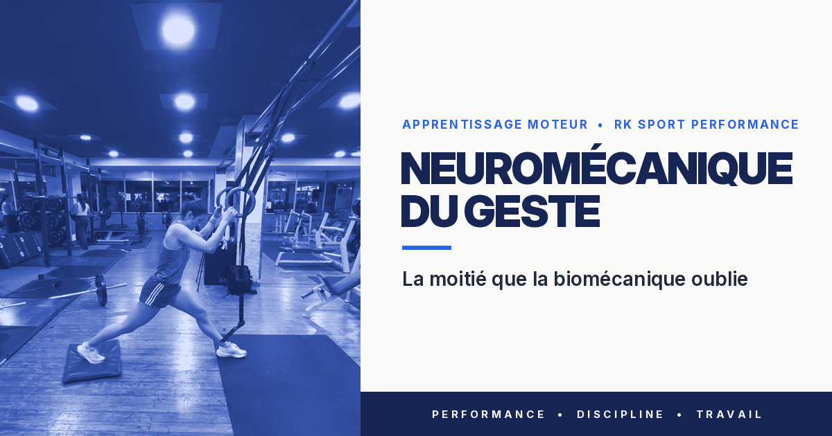 Neuromécanique du geste : la moitié que la biomécanique oublie