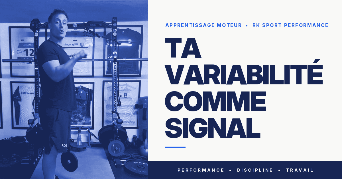 Apprentissage moteur : ta variabilité comme signal